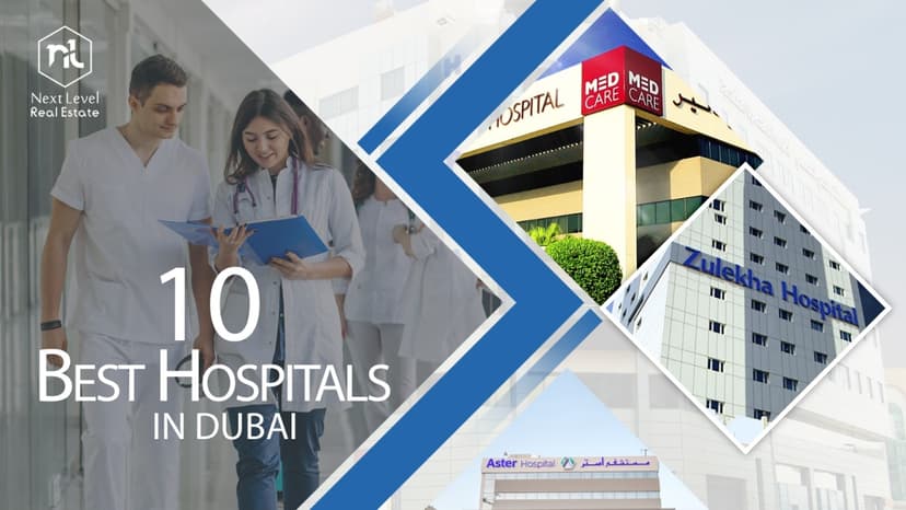 Top 10 Hospitals in Dubai for Quality Healthcare