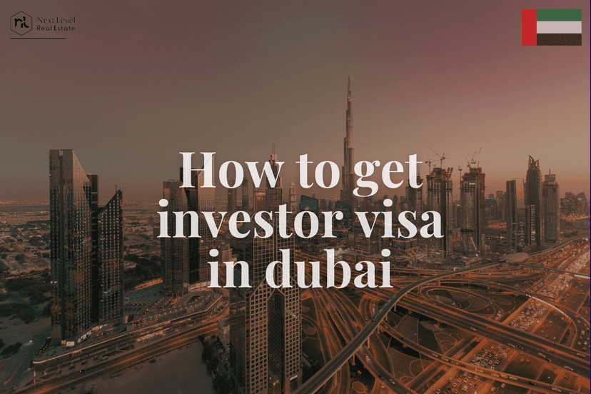 Comprehensive guide on how to get an investor visa in Dubai