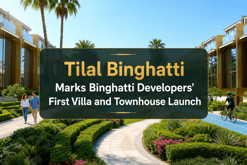 Tilal Binghatti: Binghatti’s First-Ever Villa and Townhouse Community