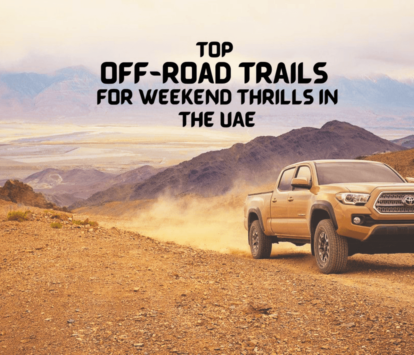 Top Off-Road Trails in the UAE for Weekend Adventures